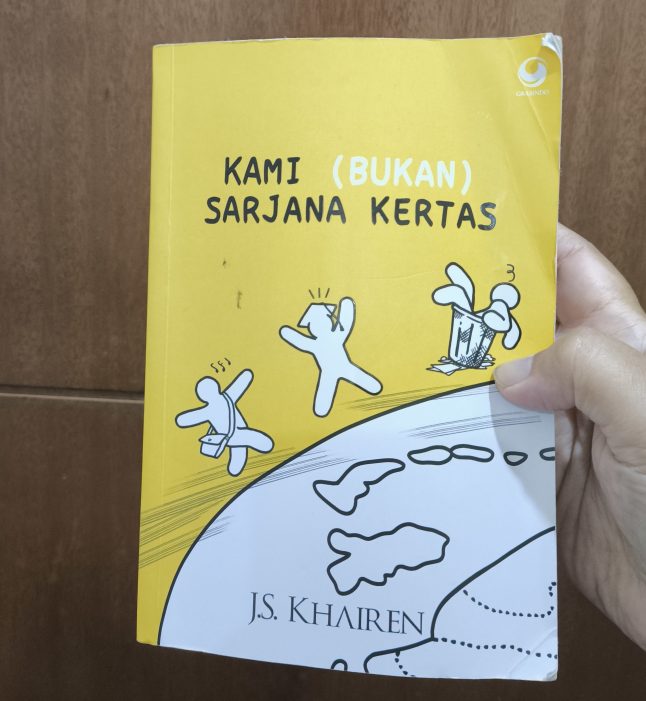 Novel Kami Bukan Sarjana Kertas
