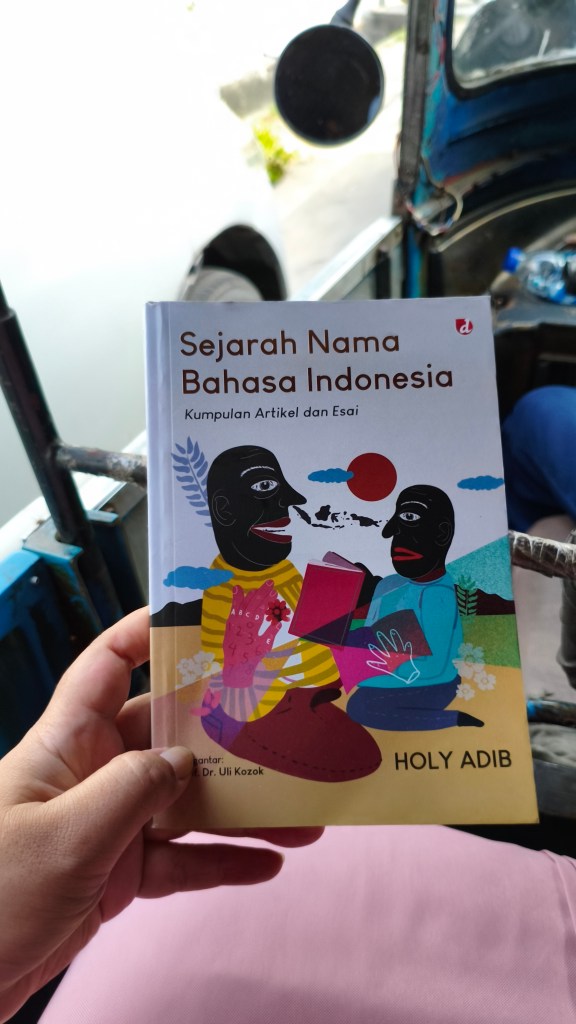 Sejarah Nama Bahasa Indonesia: Kumpulan Artikel dan Esai